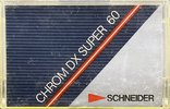 Compact Cassette Schneider Chrom DX Super 60 Type II Chrome 1985 Europe