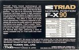 Compact Cassette Triad F-X 90 Type I Normal 1986 North America