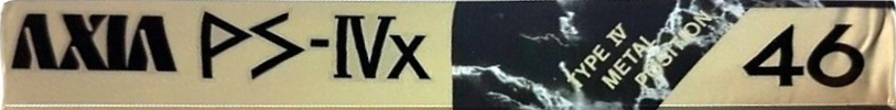 Compact Cassette AXIA PS-IVx 46 "PS-4x 46" Type IV Metal 1989 Japan