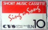 Compact Cassette CVS ELN 10 "Sing A Song" Type I Normal Japan