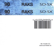 Compact Cassette RAKS SD-SX 90 Type II Chrome 1993 Europe
