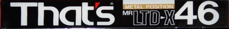 Compact Cassette Thats MR LTD-X 46 Type IV Metal 1986 Japan