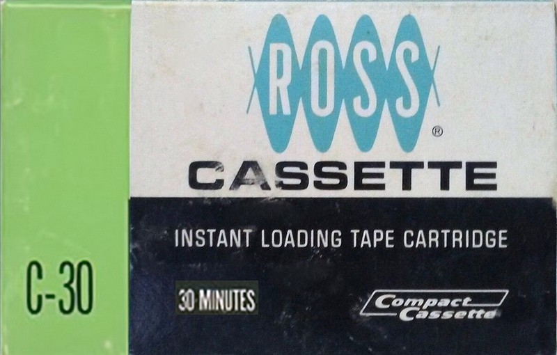 Compact Cassette:  Ross -  30