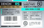 Compact Cassette Denon RS 60 "RS60W" Type I Normal 1991 Japan