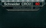 Compact Cassette Schneider CRO2 60 Type II Chrome 1980 Germany