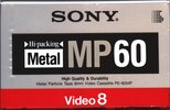 Video8, Hi8, Digital8 Sony MP 60 "Video8 P6-60MPD" Type IV Metal 1992 Japan