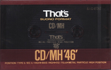 Compact Cassette Thats CD-MH 46 Type II Chrome 1990 Europe