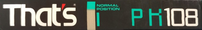 Compact Cassette Thats PH-I 108 Type I Normal 1988 Japan