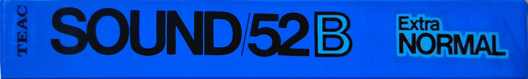Compact Cassette Teac SOUND 52 "/52B" Type I Normal 1984 USA