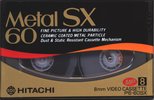 Video8, Hi8, Digital8 Hitachi 60 "Metal SX" Type IV Metal 1990 Japan