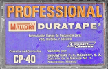 Compact Cassette Mallory CP 40 "Professional Duratape" Type I Normal Latin America