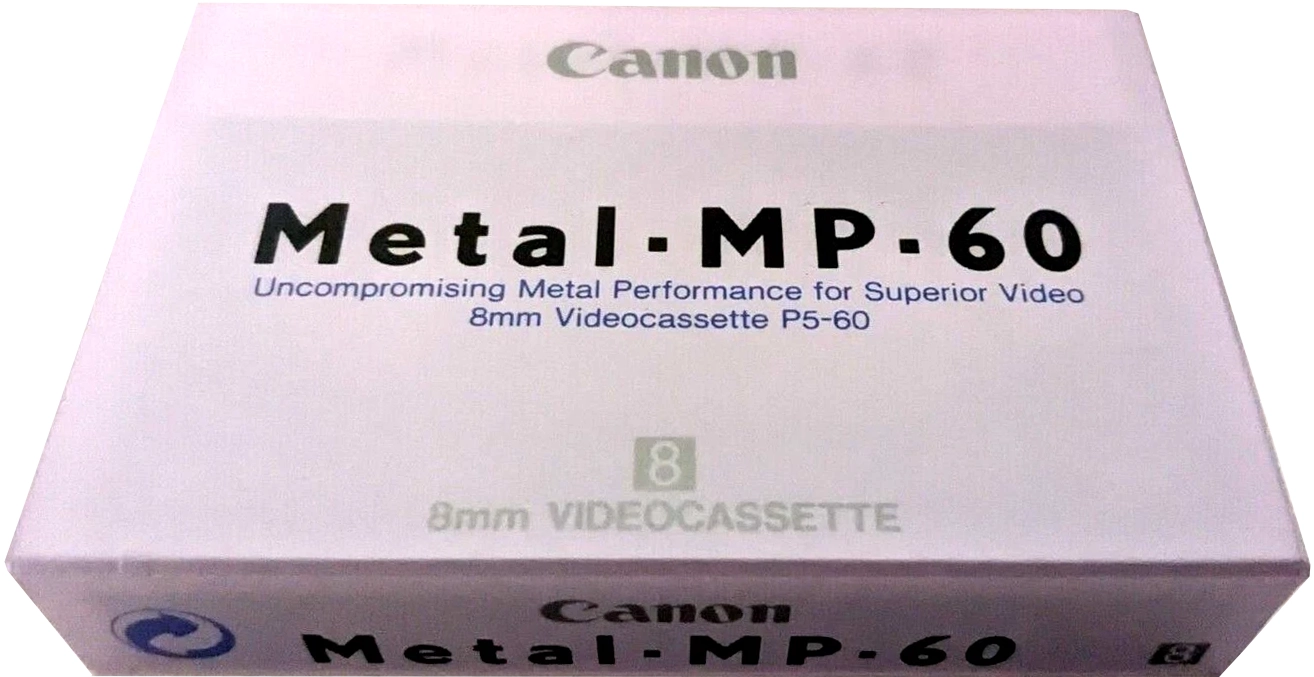 Video8, Hi8, Digital8 Canon MP 60 Type IV Metal 1987 Europe