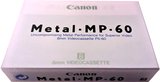 Video8, Hi8, Digital8 Canon MP 60 Type IV Metal 1987 Europe