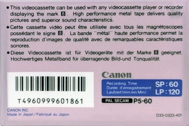 Video8, Hi8, Digital8 Canon MP 60 Type IV Metal 1987 Europe