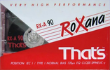 Compact Cassette Thats RX-A Roxana 90 Type I Normal 1993 Europe