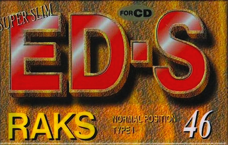 Compact Cassette: RAKS  - ED-S 46