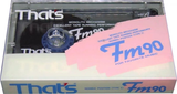 Compact Cassette Thats FM 90 Type I Normal 1987 Japan