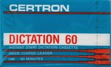 Compact Cassette Certron D / Dictation 60 Type I Normal 1989 USA